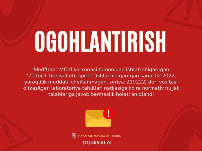 “Medflora” ishlab chiqargan tibbiyot spirti muomaladan chiqarildi