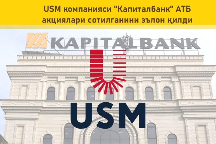 Алишер Усмоновнинг USM Holdings компанияси "Капиталбанк" акциялари сотилганини эълон қилди