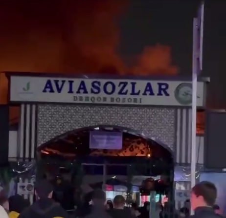 Toshkentdagi «Aviasozlar» bozori yonib ketdi (video)
