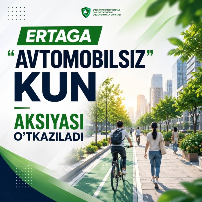 Ertaga — “Avtomobilsiz kun”
