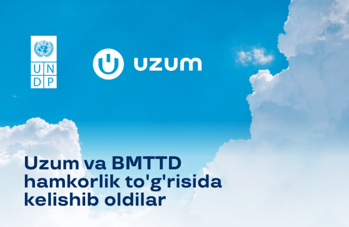 Uzum va BMTTD O‘zbekistonda raqamli ko‘nikmalarni rivojlantirish yo‘lida hamkorlikni boshladi