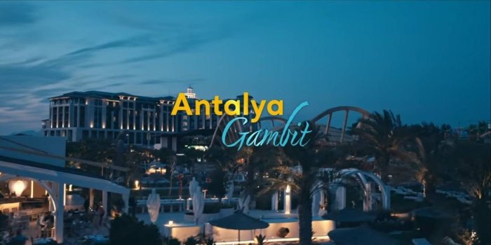       “Antaliya Gambit”: Turk Riviyerasida hayajonli hikoya