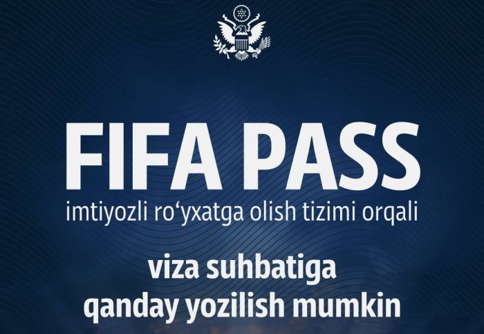 ЖЧ-2026 чиптаси борларга АҚШ визаси учун «яшил йўлак» очилади
