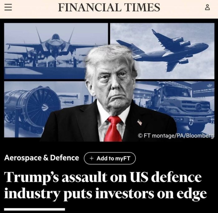 Trampning AQSh mudofaa sanoatiga bosimi investorlarni xavotirga soldi — Financial Times